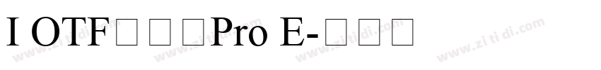 I OTFミンゴPro E字体转换